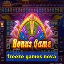 freeze games nova